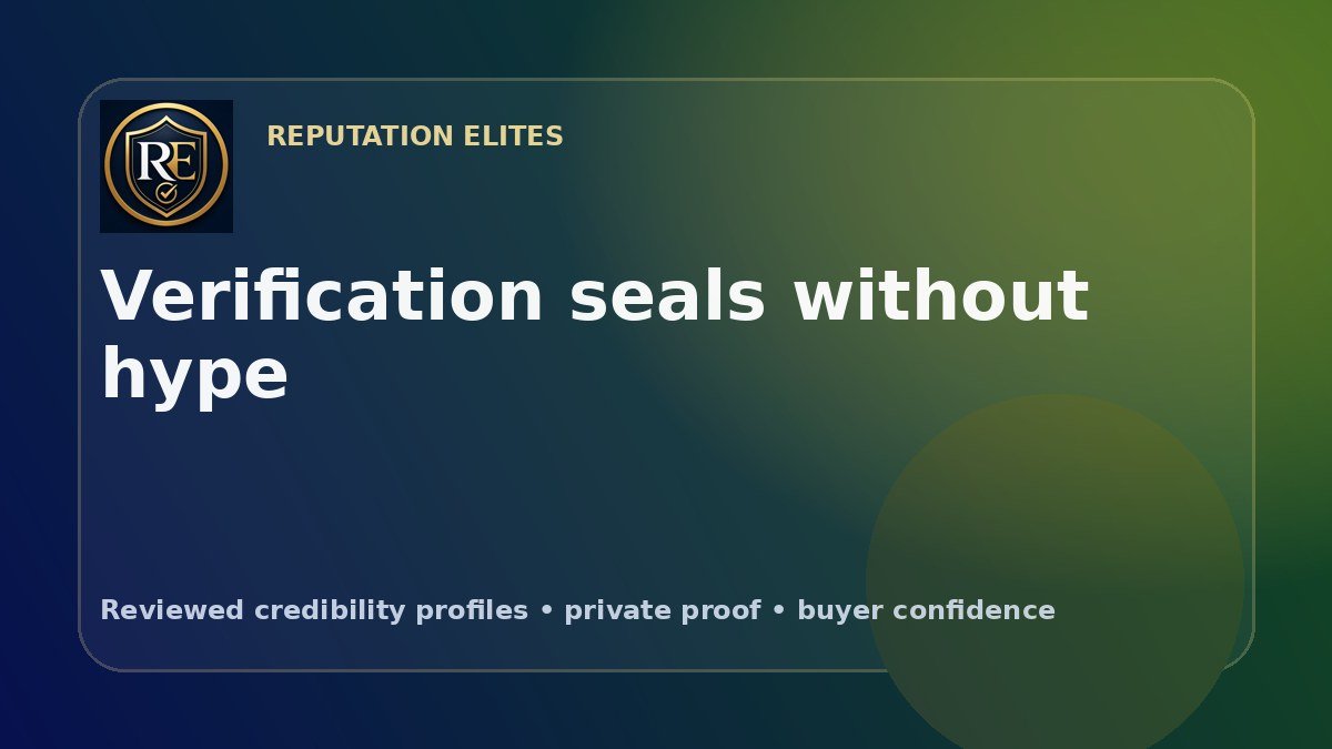 How to Use Verification Seals Without Misleading Customers